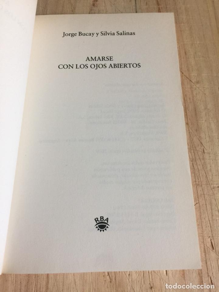 Libros: Amarse con los ojos abiertos - Jorge Bucay & Silvia Salinas - Foto 3