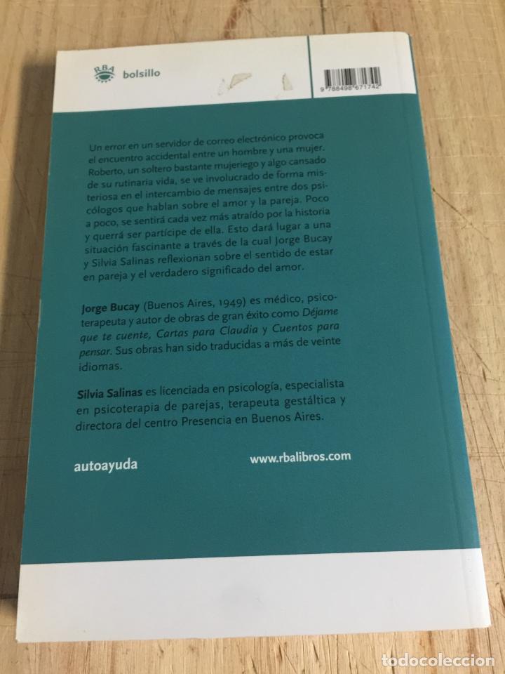 Libros: Amarse con los ojos abiertos - Jorge Bucay & Silvia Salinas - Foto 4