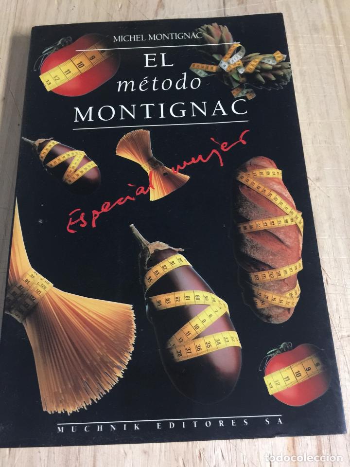 Libros: El m&eacute;todo montignac - Michel Montignac - Foto 1