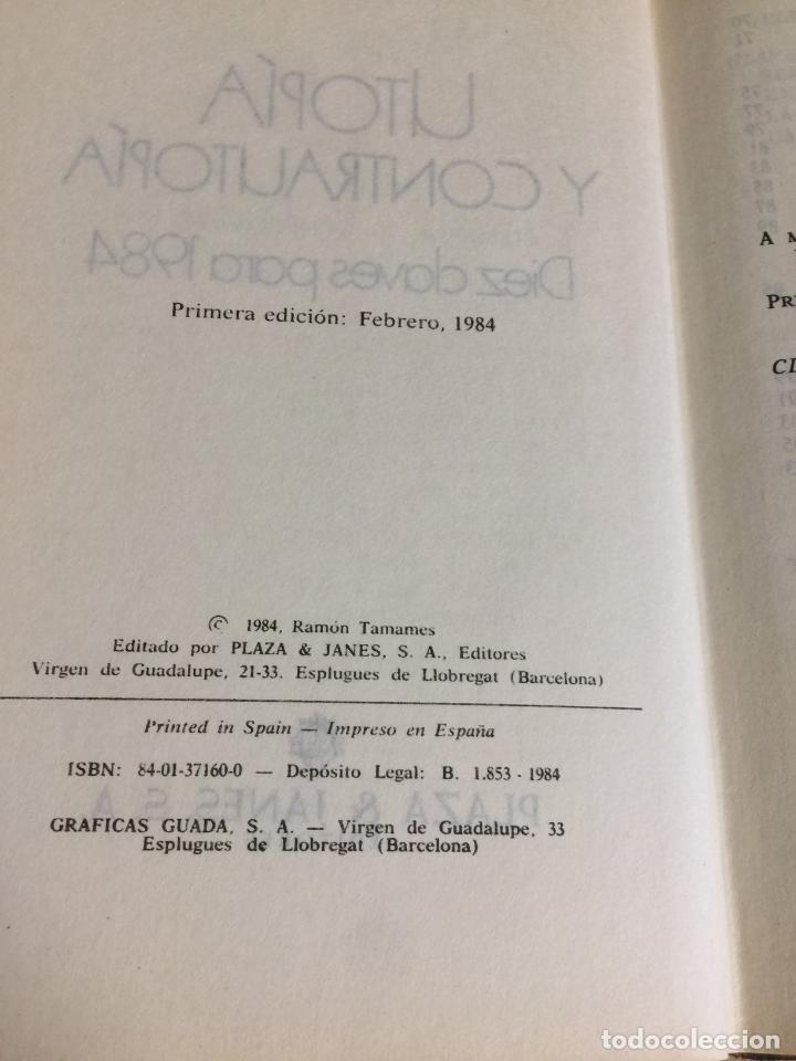 Libros: Utop&iacute;a y contrautop&iacute;a. Diez claves para 1984 - Ram&oacute;n Tamames - Foto 2