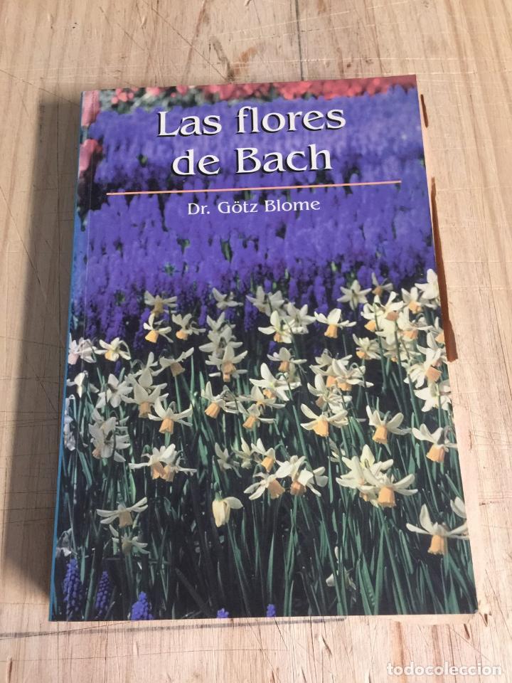 Libros: Las flores de bach - Dr. G&ouml;tz Blome - Foto 1