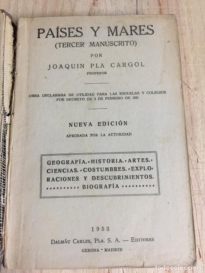Libros: Pa&iacute;ses y mares (Tercer manuscrito) - Joaquin Pla Cargol - Foto 4