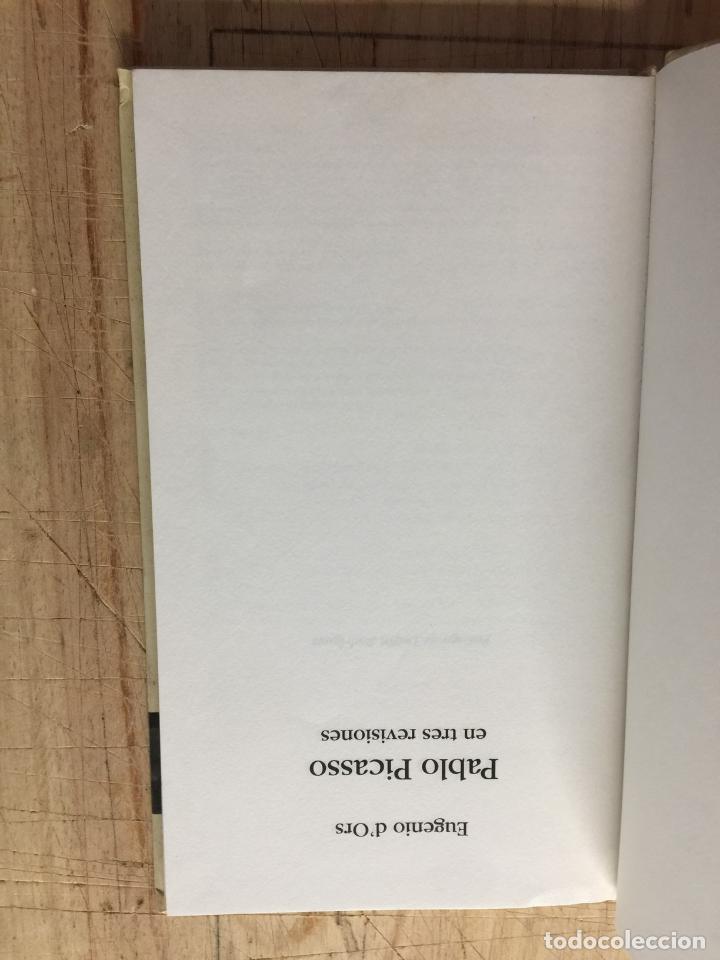 Libros: Pablo Picasso - Eugenio DOrs - Foto 4