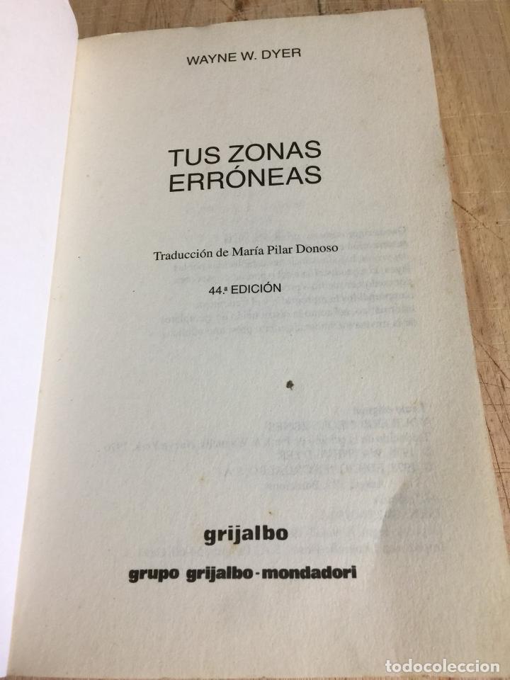 Libros: Tus zonas err&oacute;neas - Dr. Wayne W. Dyer - Foto 3