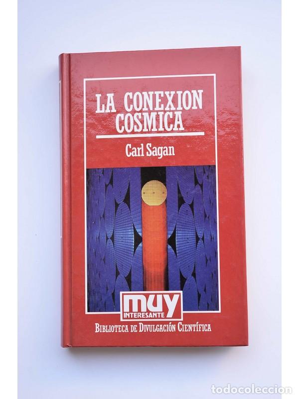 Libros: La conexi&oacute;n c&oacute;smica - SAGAN, Carl - Foto 1