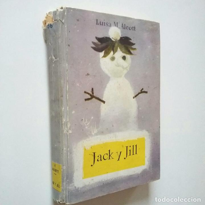 Libros: Luisa M. Alcott - Jack y Jill - Foto 1