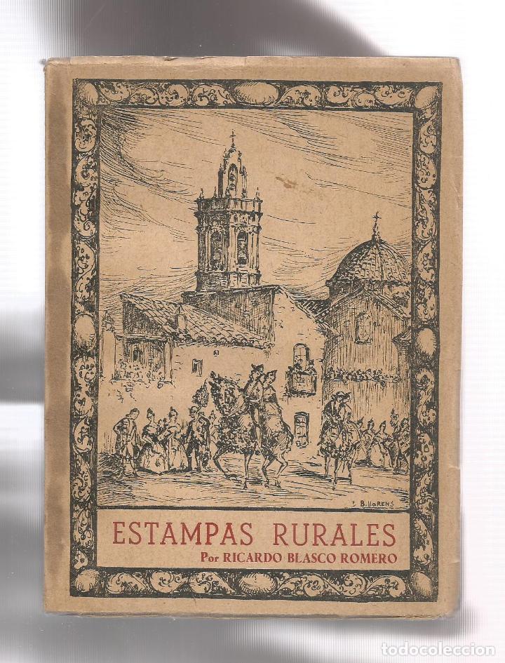 Libros: Estampas rurales. - BLASCO ROMERO, Ricardo: - Foto 1
