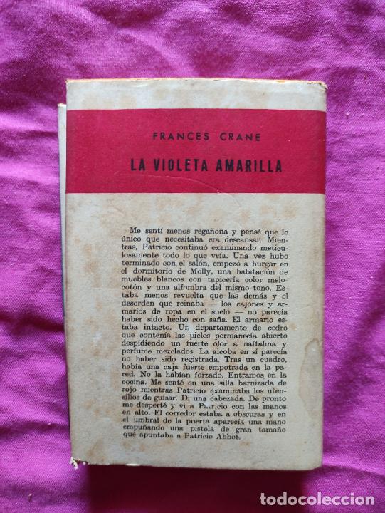 Libros: LA VIOLETA AMARILLA - FRANCES CRANE - PRIMERA EDICION 1950 - Foto 2