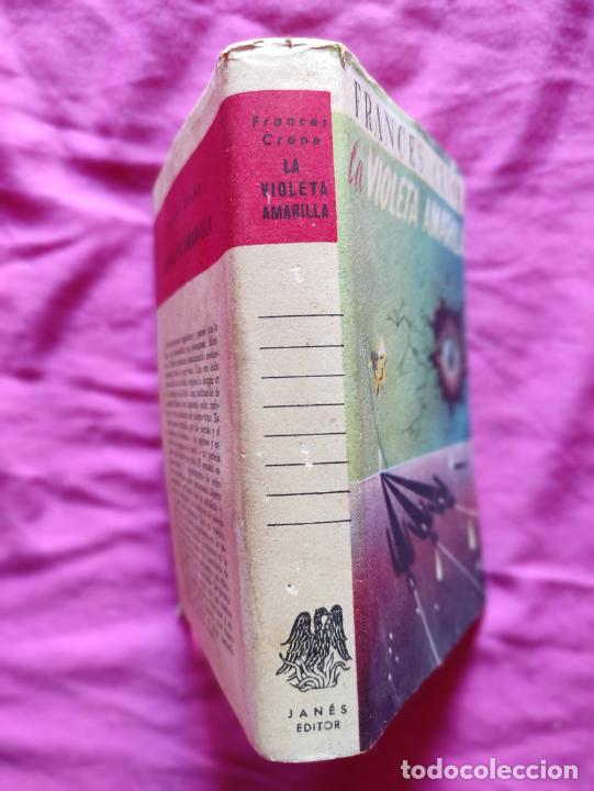 Libros: LA VIOLETA AMARILLA - FRANCES CRANE - PRIMERA EDICION 1950 - Foto 3