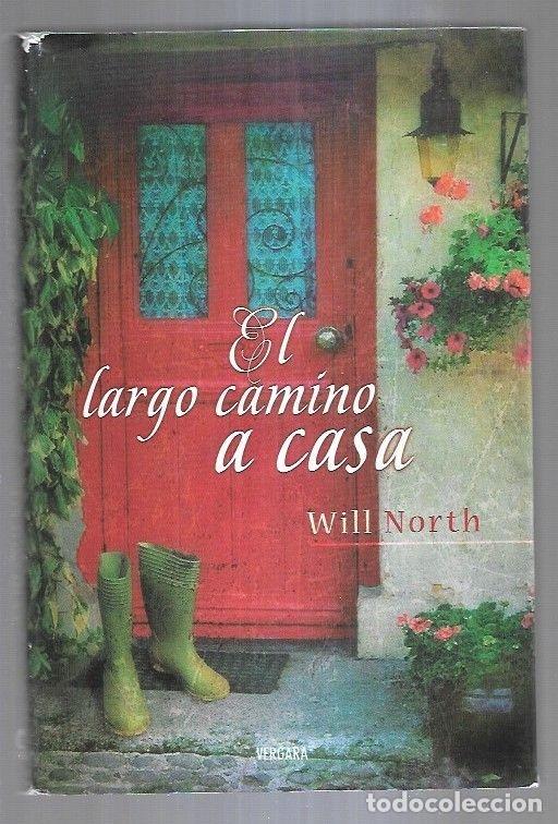 Libros: LARGO CAMINO A CASA - EL - NORTH, WILL - Foto 3