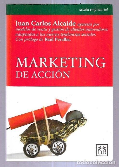 Libros: MARKETING DE ACCION - ALCAIDE, JUAN CARLOS - Foto 2