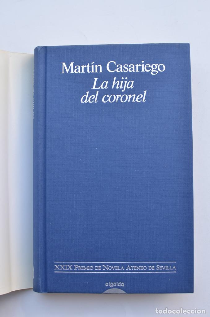 Libros: La hija del coronel - CASARIEGO, Mart&iacute;n - Foto 2
