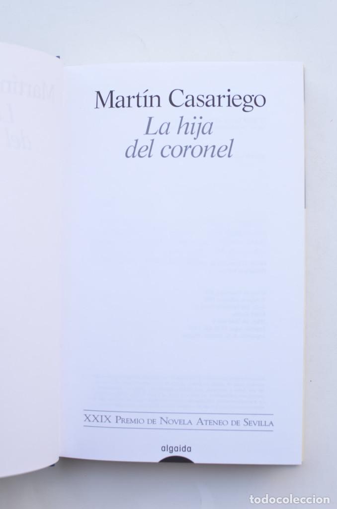 Libros: La hija del coronel - CASARIEGO, Mart&iacute;n - Foto 3