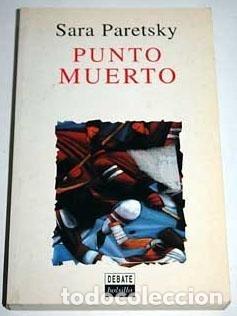 Libros: Punto Muerto - Paretsky, Sara - Foto 1