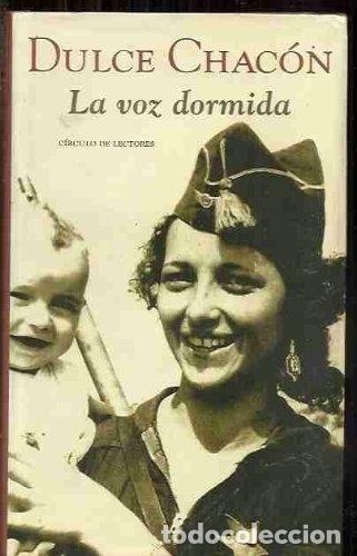 books: La voz dormida - Dulce Chac&oacute;n