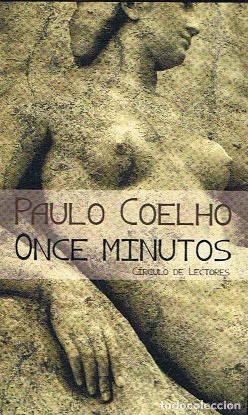 Libros: ONCE MINUTOS. - Coelho. Paulo, - Foto 1