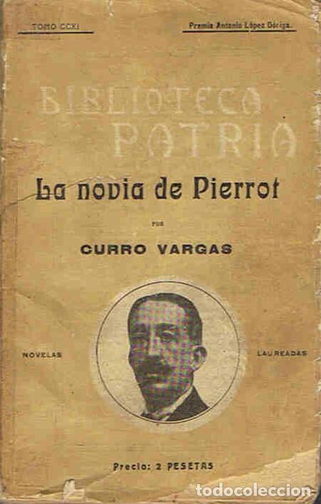 Libros: Vargas. Curro - LA NOVIA DE PIERROT - Foto 1