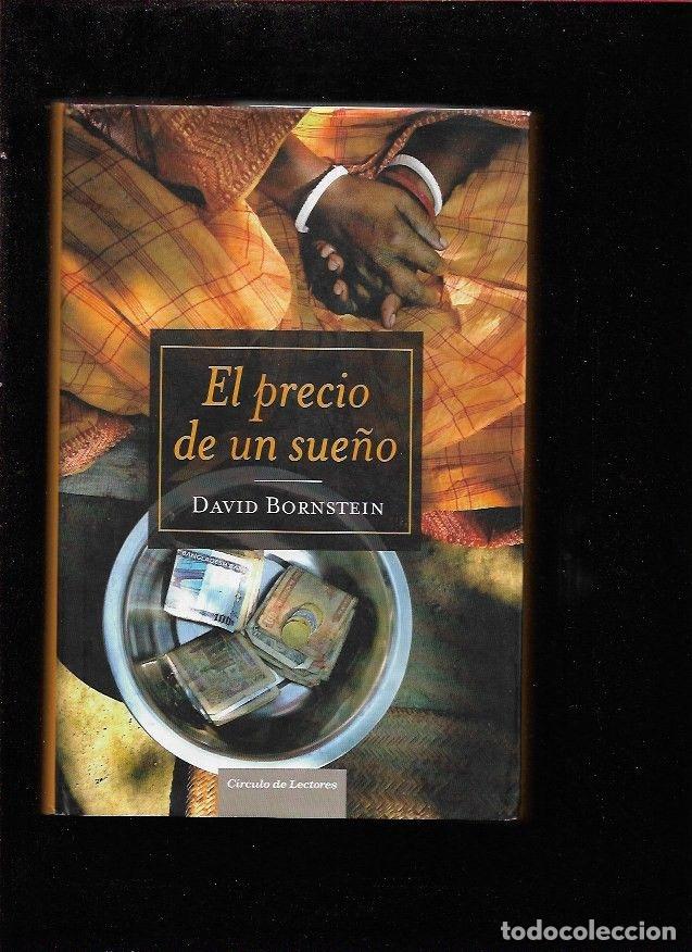 Libros: PRECIO DE UN SUE&Ntilde;O - EL - BORNSTEIN, DAVID - Foto 1