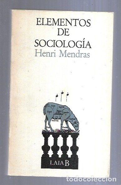 Libros: ELEMENTOS DE SOCIOLOGIA - MENDRAS, HENRI - Foto 1