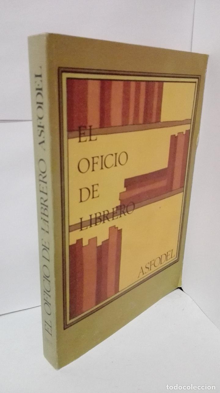 Libros: EL OFICIO DE LIBRERO - Asfodel - Foto 1