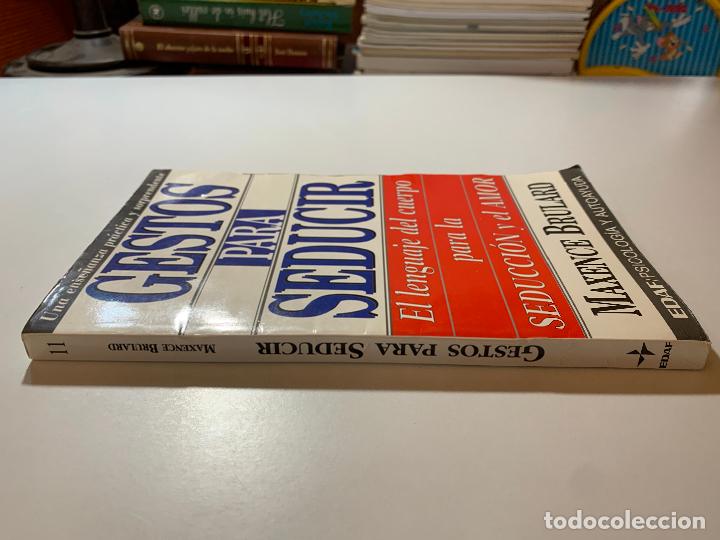 Libros: GESTOS PARA SEDUCIR / MAXENCE BRULARD / EDAF - PSICOLOG&Iacute;A Y AUTOAYUDA 1996 - Foto 2