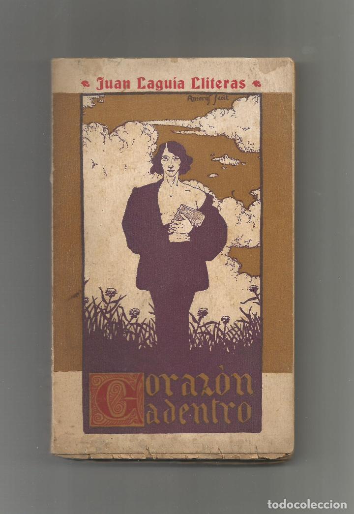 Libros: Coraz&oacute;n adentro. - LAGU&Iacute;A LLITERAS, Juan: - Foto 1