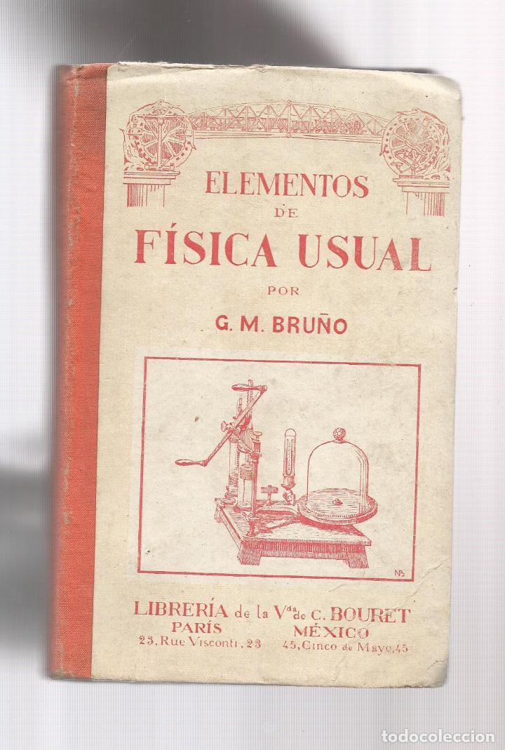 Libros: Elementos de f&iacute;sica usual. - BRU&Ntilde;O, G. M.: - Foto 1