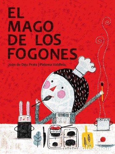 Libros: EL MAGO DE LOS FOGONES - De D&eacute;u Prats/Valdivia Paloma