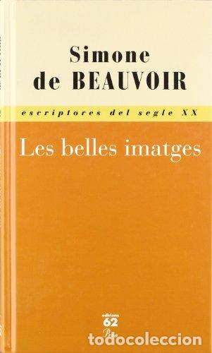 Libros: LES BELLES IMATGES - De Beauvoir,Simone - Foto 1