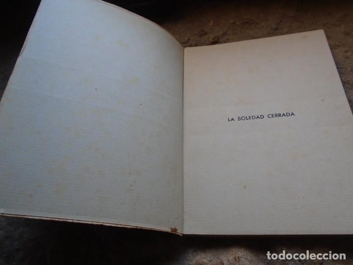 Libros: LA SOLEDAD CERRADA. - (Gabriel Celaya) M&Uacute;GICA, Rafael. - Foto 4
