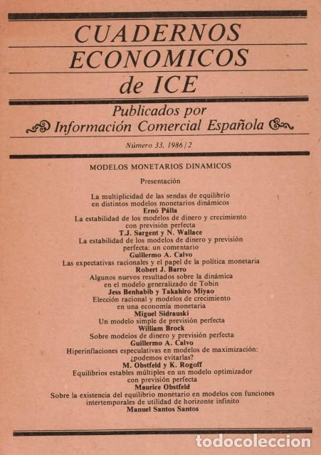Libri di seconda mano: Cuadernos econ&oacute;micos de ICE n&ordm; 33 . MODELOS ECON&Oacute;MICOS DIN&Aacute;MICOS (Las expectativas racionales y... -