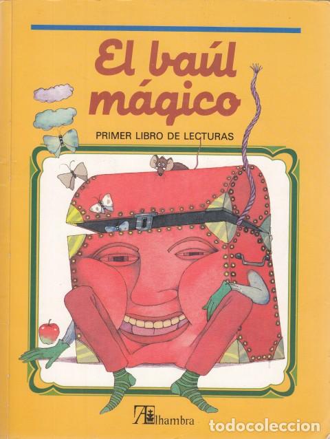 Libros: EL BA&Uacute;L M&Aacute;GICO. PRIMER LIBRO DE LECTURAS - ALHAMBRA (EDITA) - Foto 1