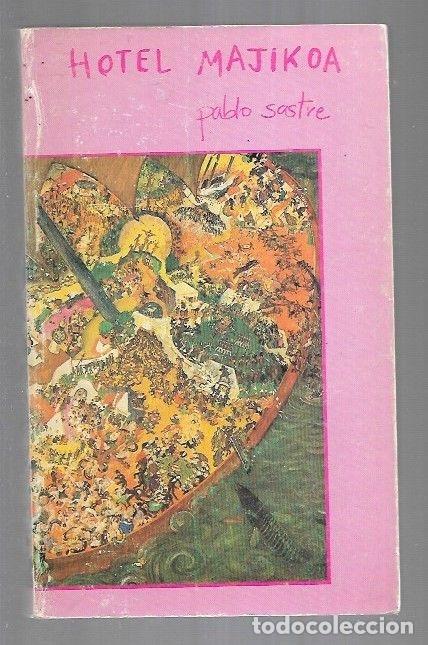 Libros: HOTEL MAJIKOA - SASTRE, PABLO - Foto 2