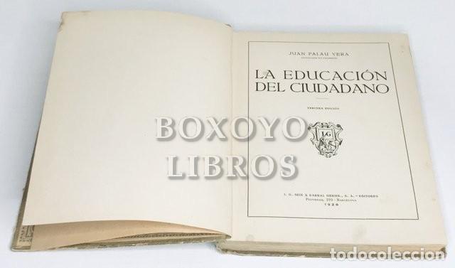 Libros: PALAU VERA, Juan. La educaci&oacute;n del ciudadano - Foto 2