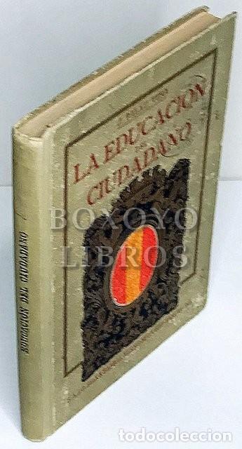 Libros: PALAU VERA, Juan. La educaci&oacute;n del ciudadano - Foto 5