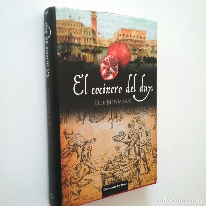 Libros: Elle Newmark - El cocinero del dux - Foto 1