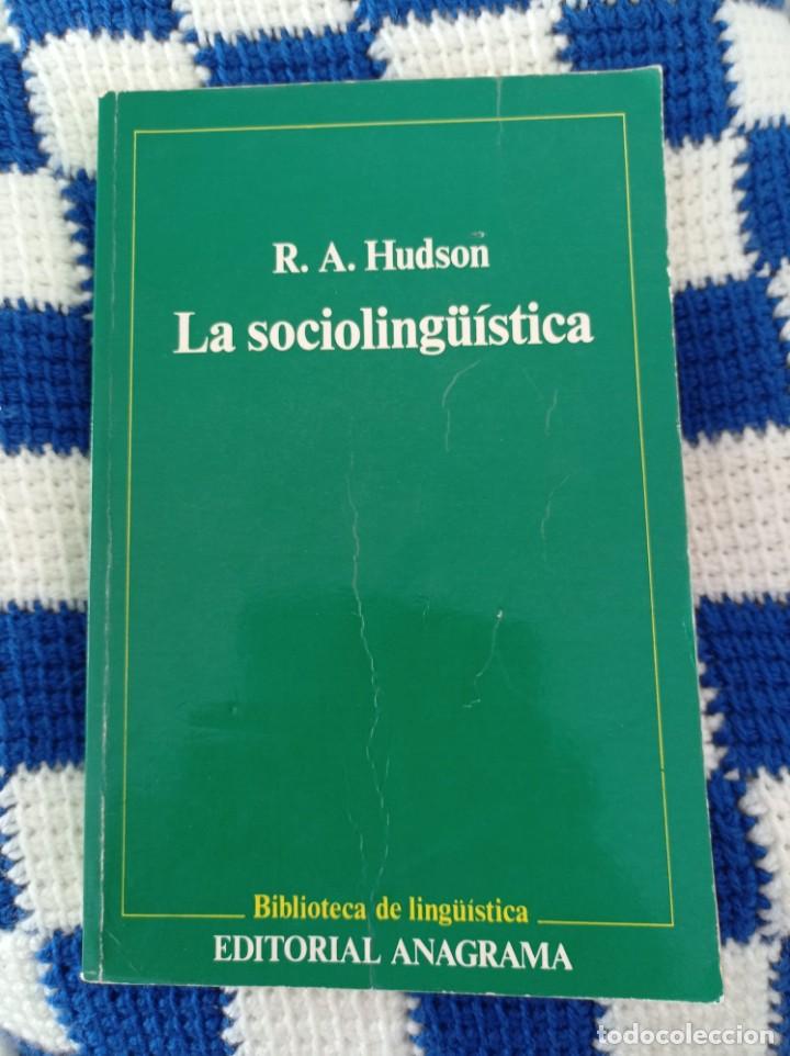 Libros: LA SOCIOLING&Uuml;&Iacute;STICA - R. A. HUDSON - Foto 1