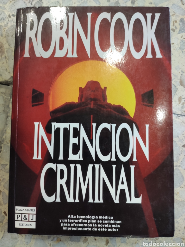 Libros: Intenci&oacute;n Criminal. Robin Cook - Foto 1