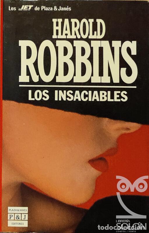 Libros: Los insaciables - Harold Robbins - Foto 1
