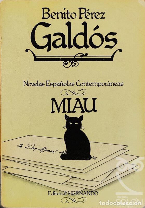 Libros: Miau - Benito P&eacute;rez Galdos - Foto 1