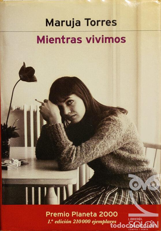 Libros: Mientras vivimos - Maruja Torres - Foto 1