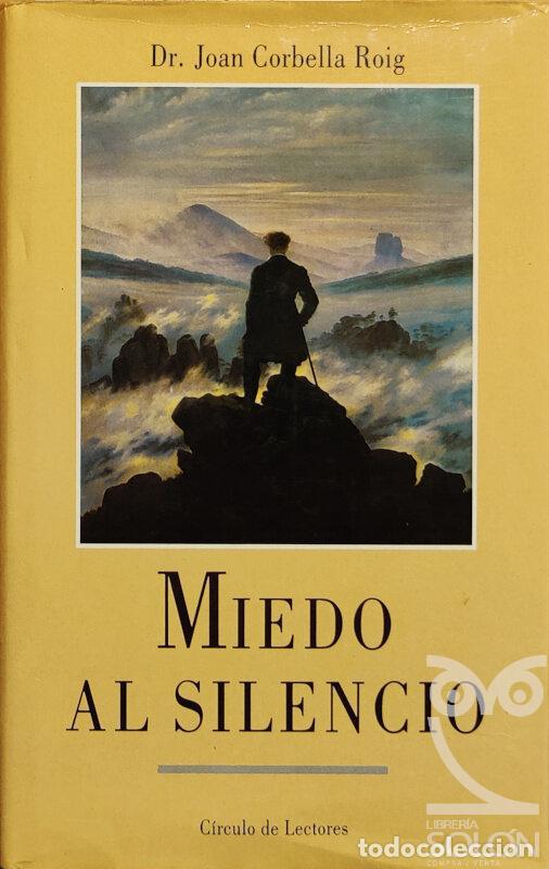Libros: Miedo al silencio - Joan Corbella Roig - Foto 1