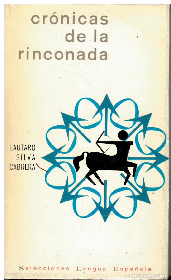 Libros: CR&Oacute;NICAS DE LA RINCONADA. 1&ordf; edici&oacute;n. - Foto 1