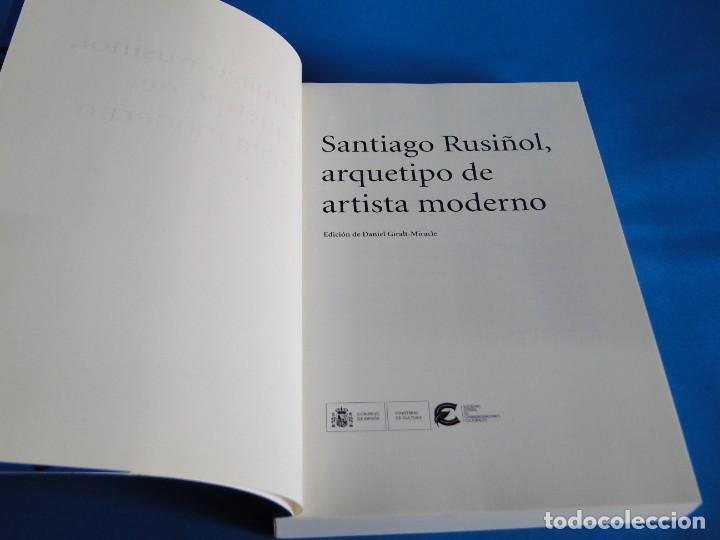 Libros: SANTIAGO RUSIÑOL ARQUETIPO DE ARTISTA MODERNO.- Edición de DANIEL GIRALT-MIRACLE - Foto 2 - 292597778