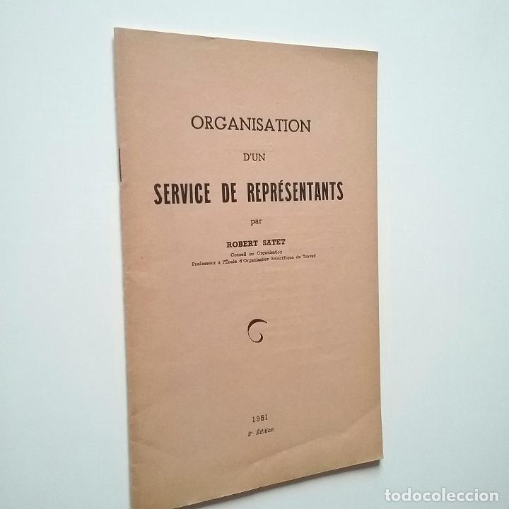Libros: Robert Satet - Organisation dun Service de Repr&eacute;sentants - Foto 1