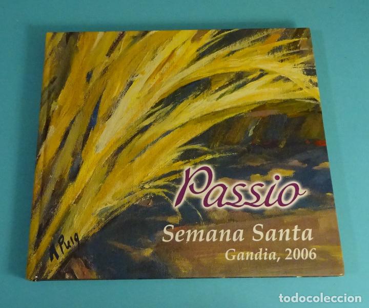 Libros: PASSI&Oacute;. SEMANA SANTA. GANDIA, 2006 - Foto 1
