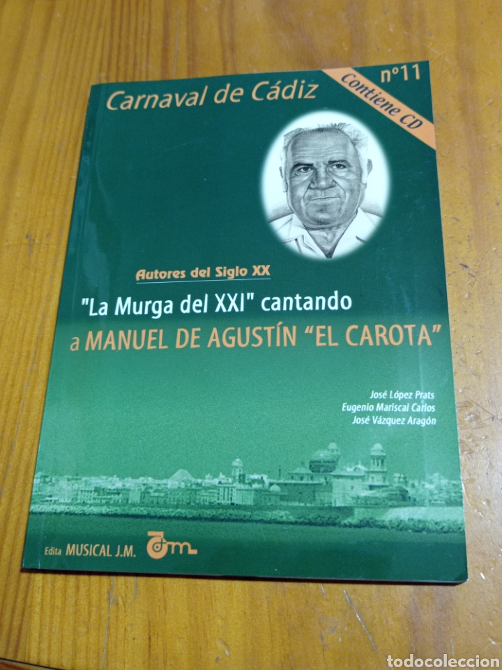 Libros: IS-64 CARNAVAL DE C&Aacute;DIZ AUTORES DEL SIGLO XX N&deg;11 ILUSTRADO TRAE CD NUEVO