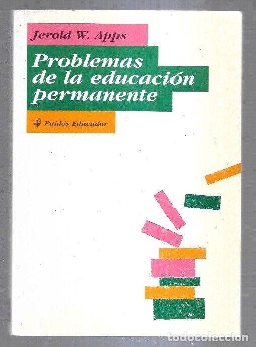 Libros: PROBLEMAS DE LA EDUCACION PERMANENTE - APPS, JEROLD W. - Foto 2