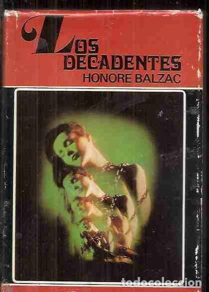 Libros: DECADENTES - LOS - BALZAC, HONORE DE - Foto 2