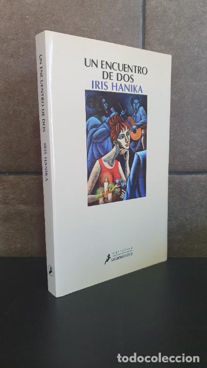 Libros: Un encuentro de dos (Narrativa).Hanika, Iris - Foto 1